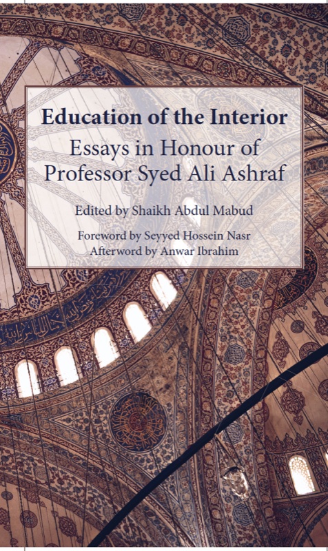 Education of the Interior: Essays in Honour of Professor Syed Ali Ashraf — book cover